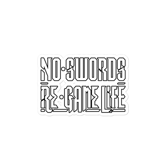 No Swords Re: Game Life Sticker